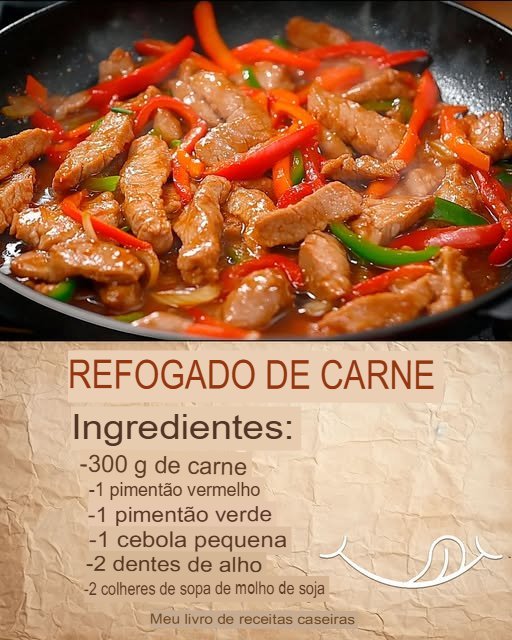 Refogado de Carne – Prático, Saboroso e Rápido! - Receita Completa